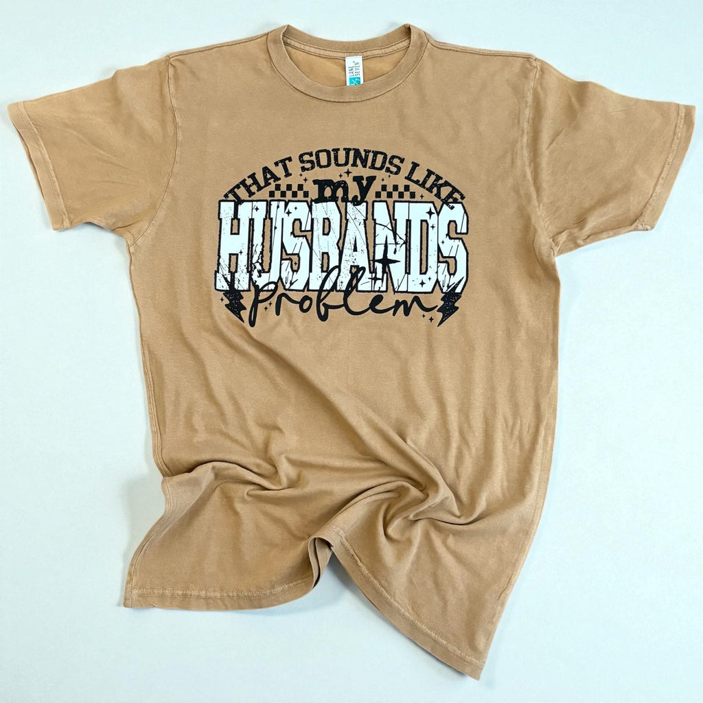 Husband’s Problem Tee - 260 Broadway Boutique