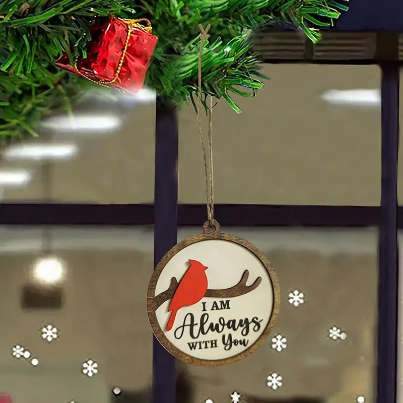 I Am Always With You Cardinal Christmas Decoration - 260 Broadway Boutique