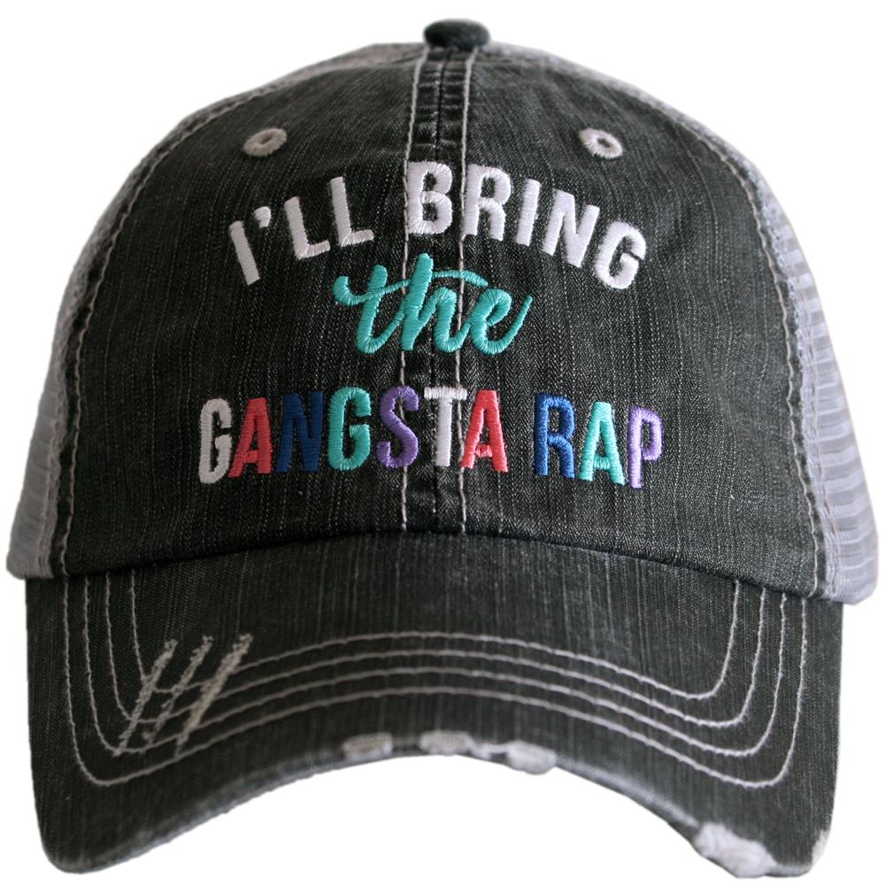 I'll Bring The Gangsta Rap Hat - 260 Broadway Boutique