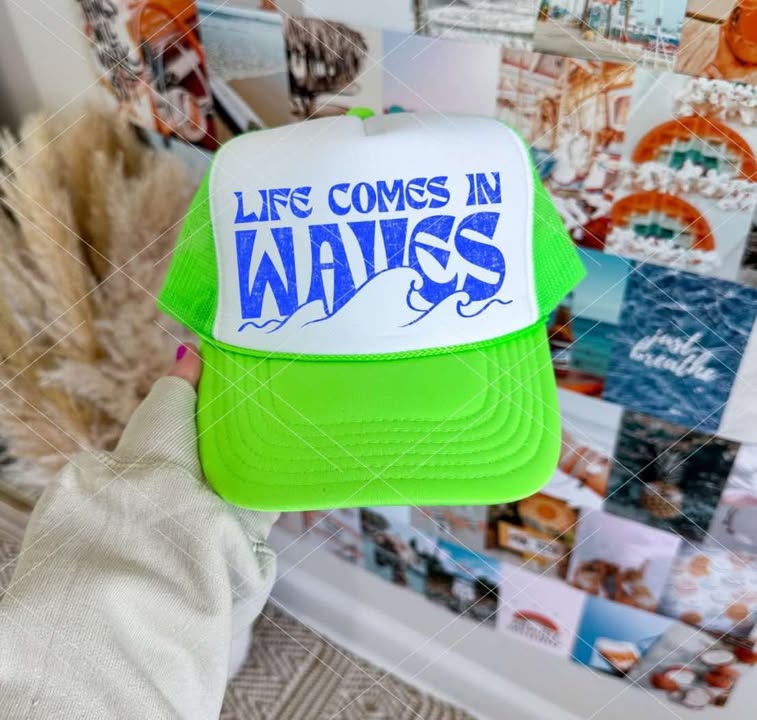 Life Comes In Waves Trucker - 260 Broadway Boutique