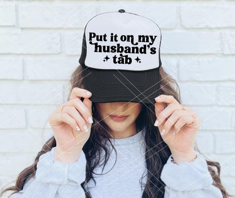 Put It On My Husbands Tab Trucker (blk & white) - 260 Broadway Boutique