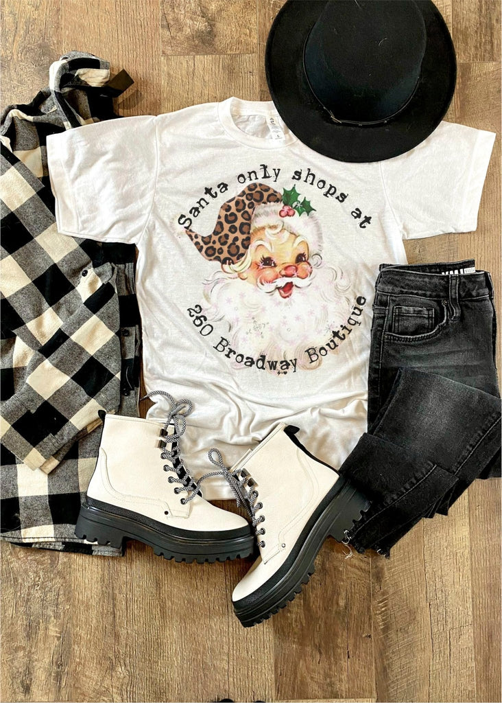 Santa Only Shops At 260BB Tshirt - 260 Broadway Boutique